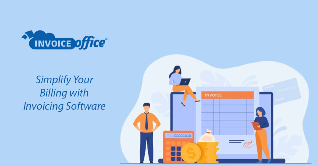 Billing with Invoicing Software