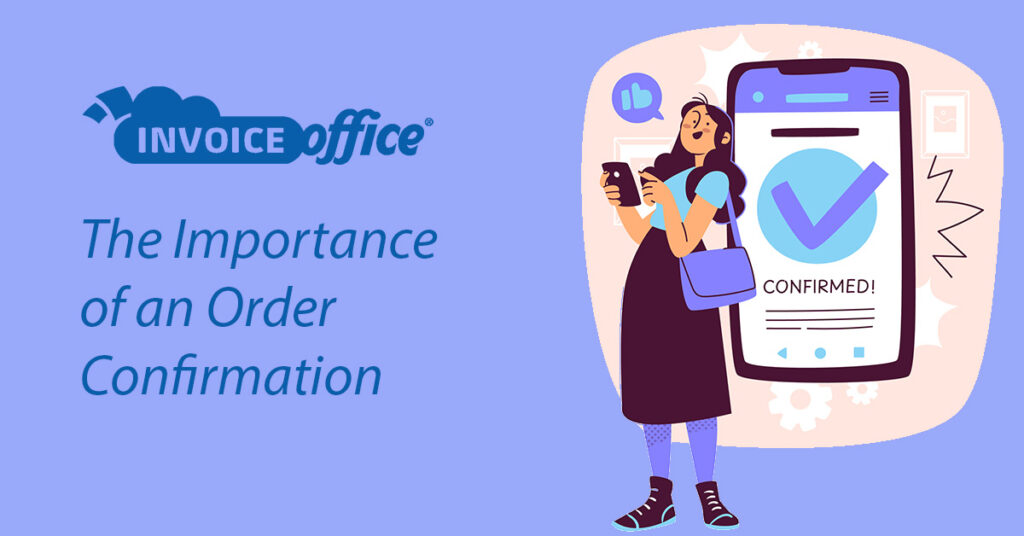 Importance of Order Confirmation